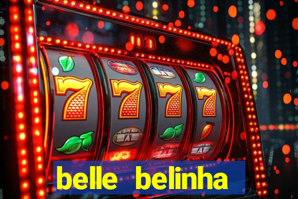 belle belinha privacy vazados